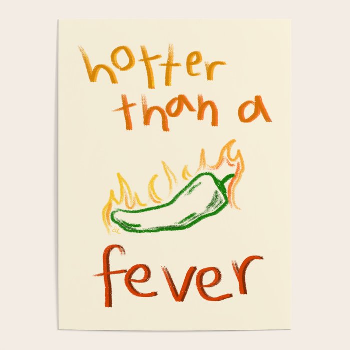 Hotter than a Fever Poster Gallery Image 4