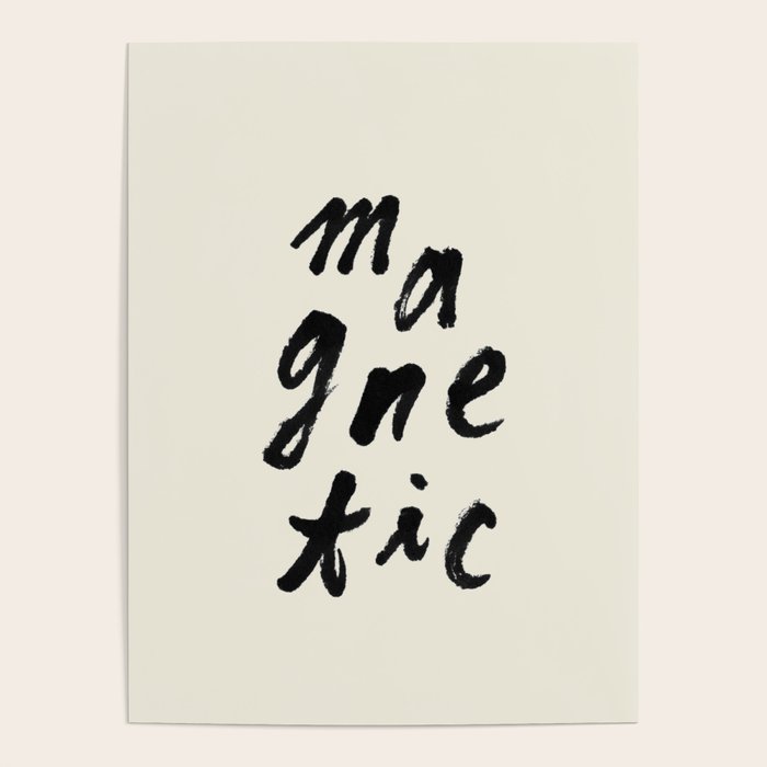 Magnetic - Typography Poster Gallery Image 1