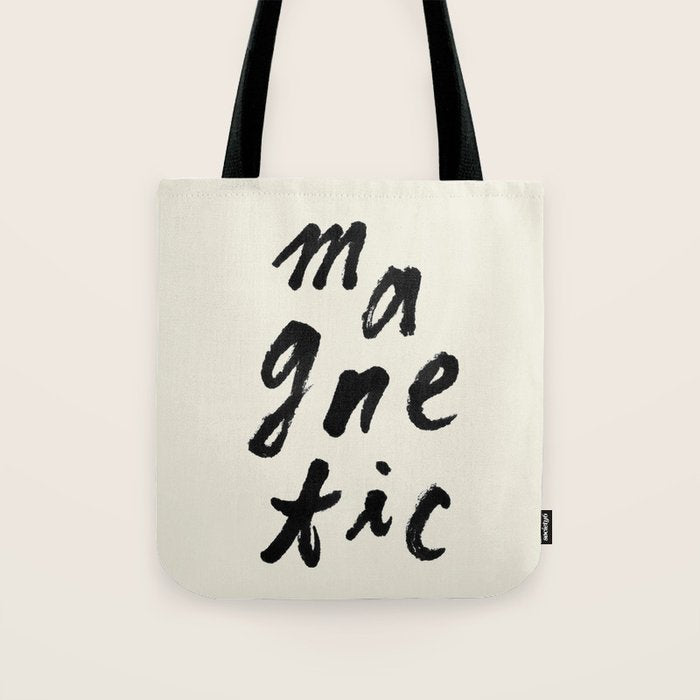 Magnetic - Typography Tote Bag Gallery Image 1