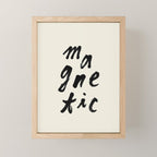 Magnetic - Typography Mini Art Print Gallery Image 1