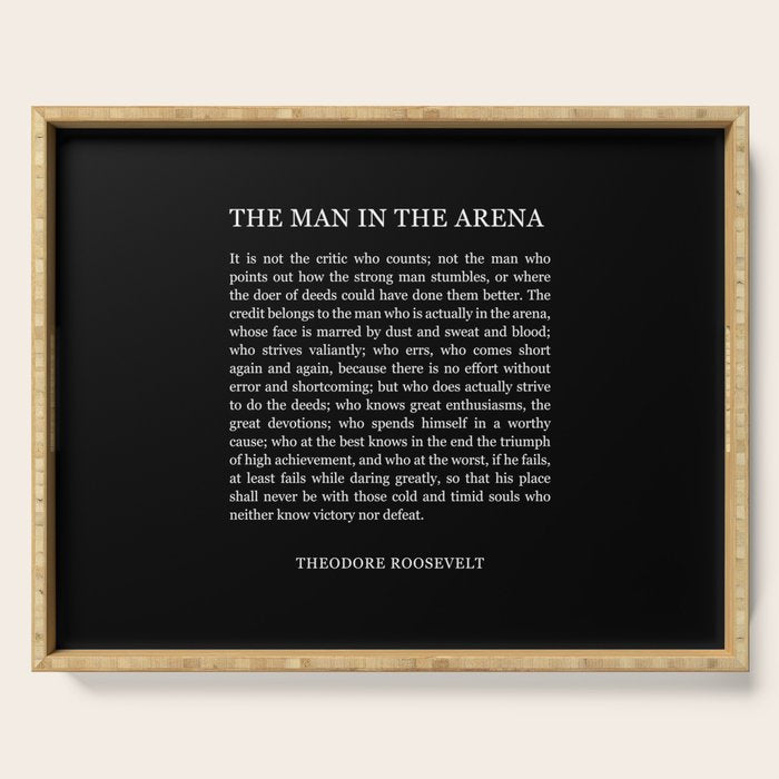 The-Man-In-The-Arena Serving Tray Gallery Image 1