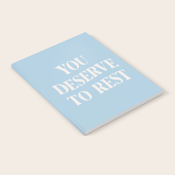 You Deserve To Rest Baby Blue Notebook Gallery Image 2
