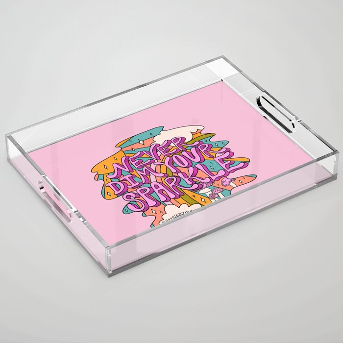 Never Dim Your Sparkle Acrylic Tray Gallery Image 1
