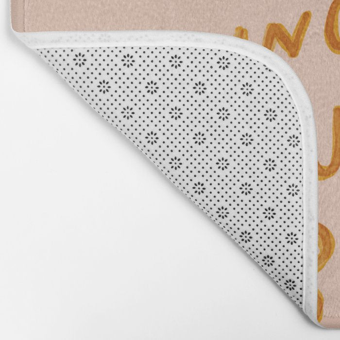 "You Do Not Have To Be Fearless. Doing It Afraid Is Just As Brave." Bath Mat Gallery Image 2