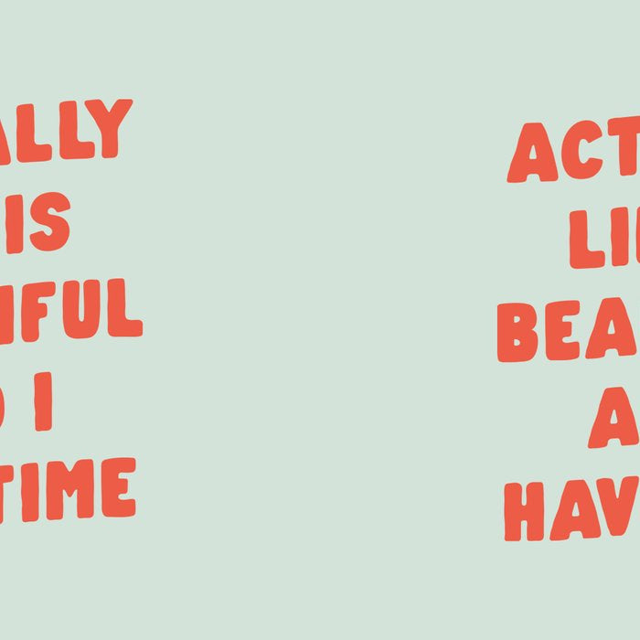 Actually Life is Beautiful and I Have Time typography print in pastel green and red Coffee Mug Gallery Image 2