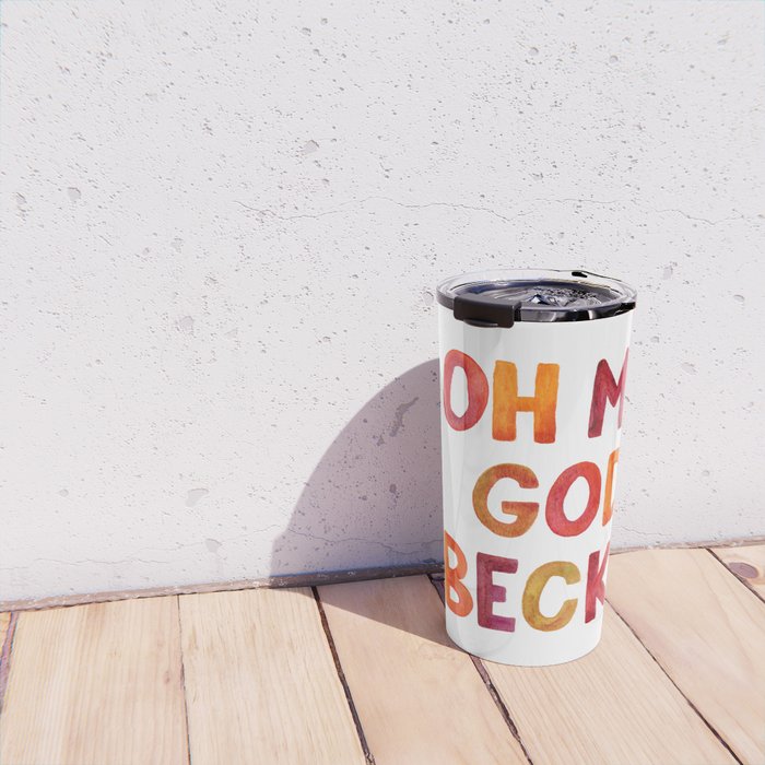 Oh My God Becky Travel Mug Gallery Image 4