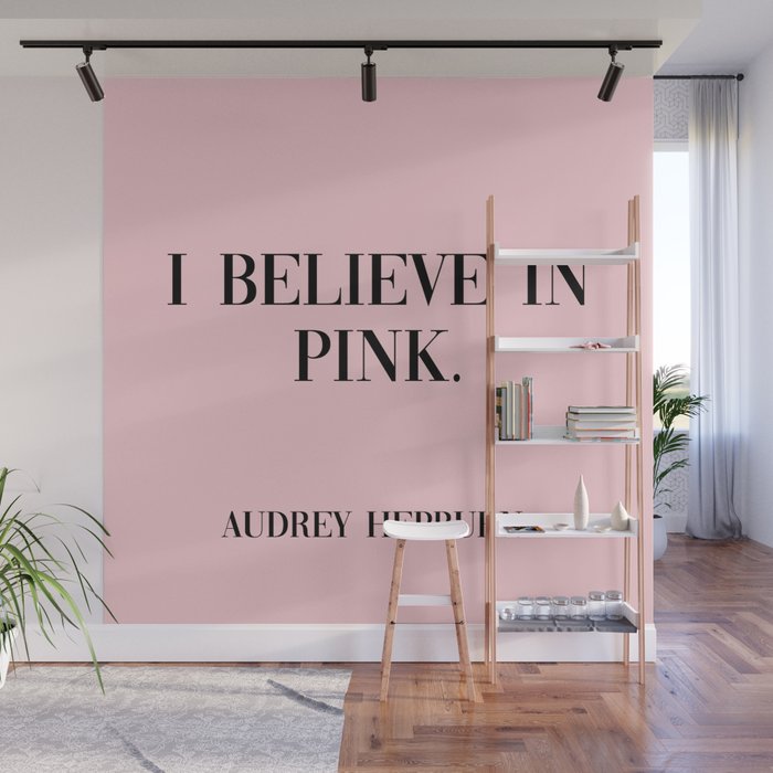 audrey hepburn pink quote Wall Mural Gallery Image 1