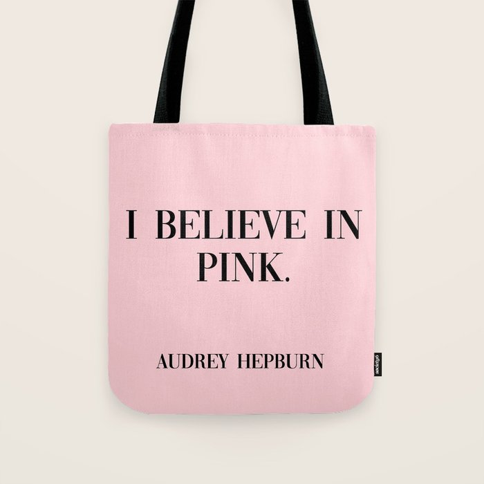 audrey hepburn pink quote Tote Bag Gallery Image 1