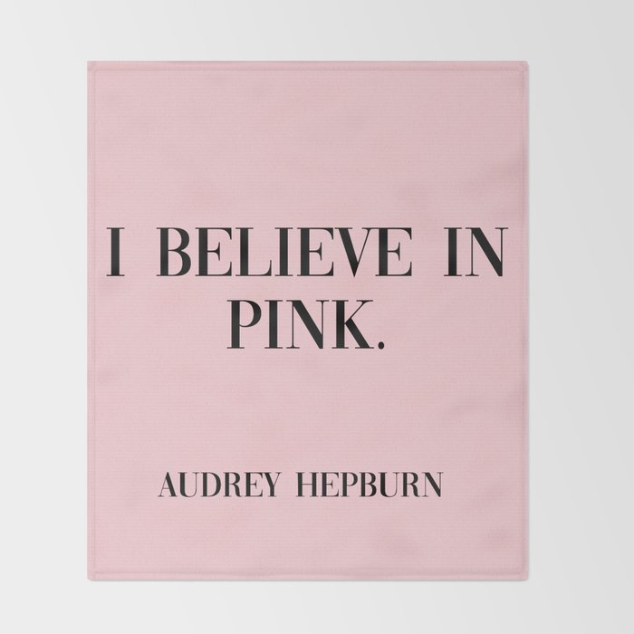 audrey hepburn pink quote Throw Blanket Gallery Image 2
