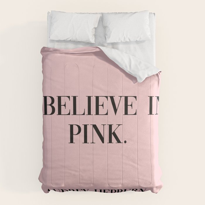 audrey hepburn pink quote Comforter Gallery Image 6