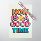 Now Is A Good Time Wrapping Paper Gallery Image 1