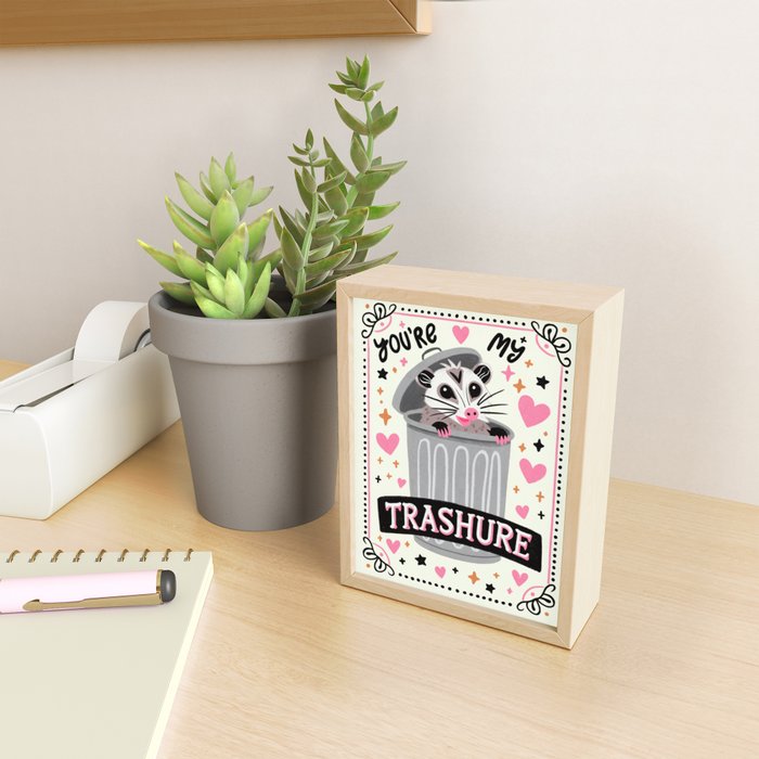 You are my favourite trashure Mini Art Print Gallery Image 2