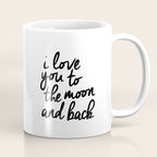 I Love You to the Moon and Back black-white kids room typography poster home wall decor canvas Coffee Mug Gallery Image 1