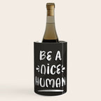 Be a Nice Human - White Type on Black Palette Wine Chiller Gallery Image 1