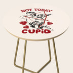 Not Today Cupid Funny Anti Valentine Quote Side Table Gallery Image 2