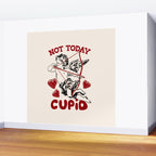 Not Today Cupid Funny Anti Valentine Quote Wall Mural Gallery Image 2