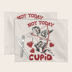 Not Today Cupid Funny Anti Valentine Quote Placemat Gallery Image 1