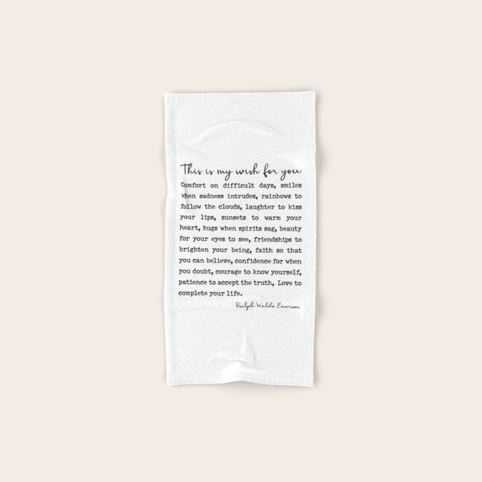 Ralph Waldo Emerson Quote, My Wish For You Bath Towel Gallery Image 1