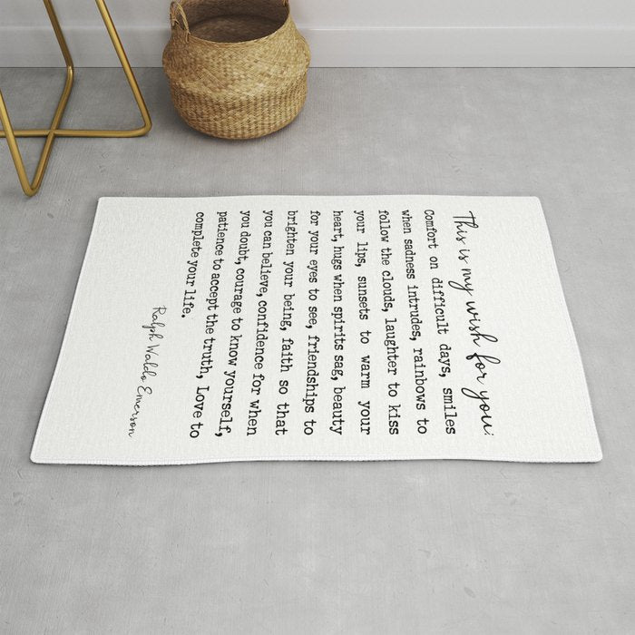 Ralph Waldo Emerson Quote, My Wish For You Rug Gallery Image 1