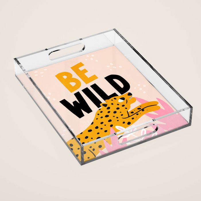 Be Wild: The Peach Edition Acrylic Tray Gallery Image 1