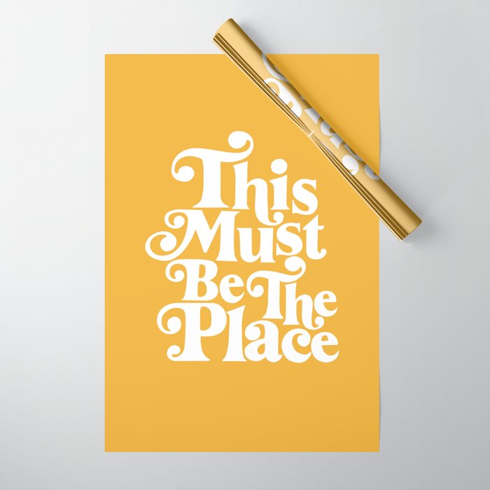 This Must Be The Place - Yellow Palette Wrapping Paper Gallery Image 1