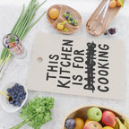This Kitchen Is For Cooking Cutting Board Gallery Image 2
