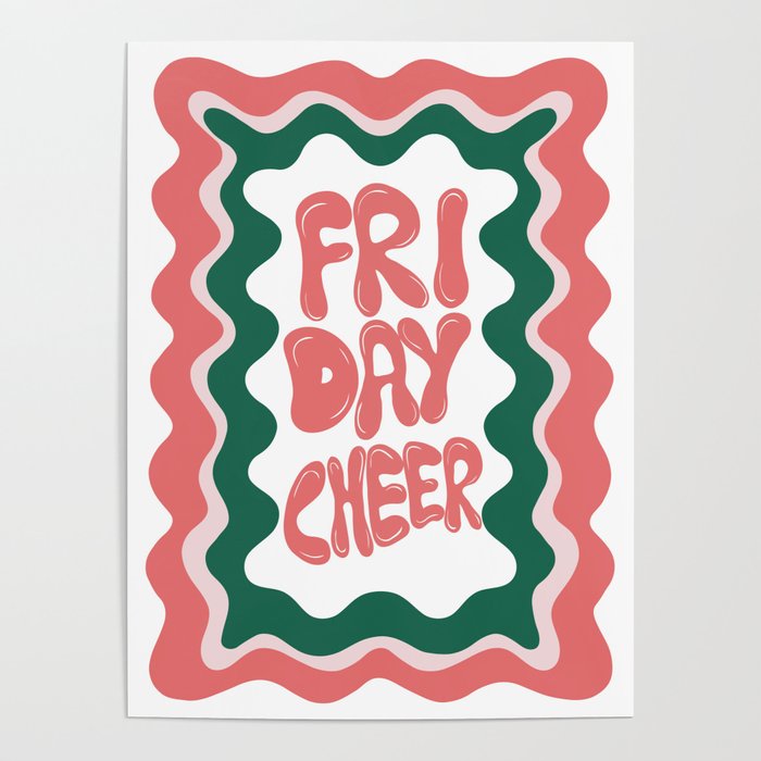 Friday-Cheer Poster Gallery Image 1