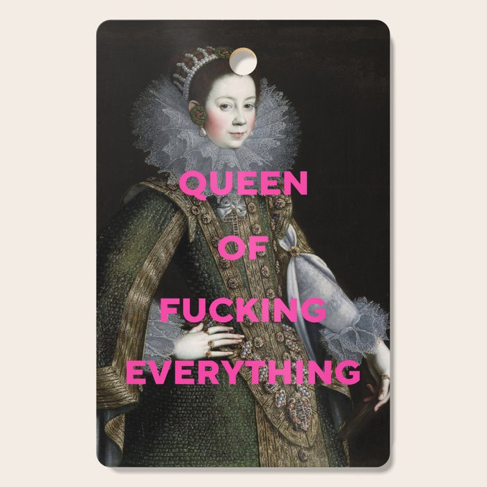 Queen of Fucking Everything - Feminist Cutting Board Gallery Image 1