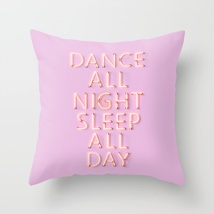DANCE ALL NIGHT - pink neon typography Throw Pillow Gallery Image 1