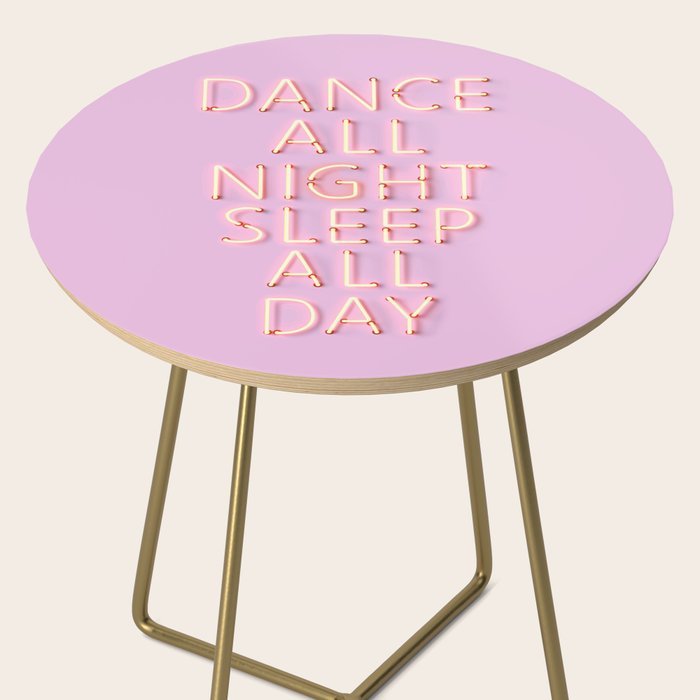 DANCE ALL NIGHT - pink neon typography Side Table Gallery Image 2