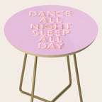 DANCE ALL NIGHT - pink neon typography Side Table Gallery Image 2