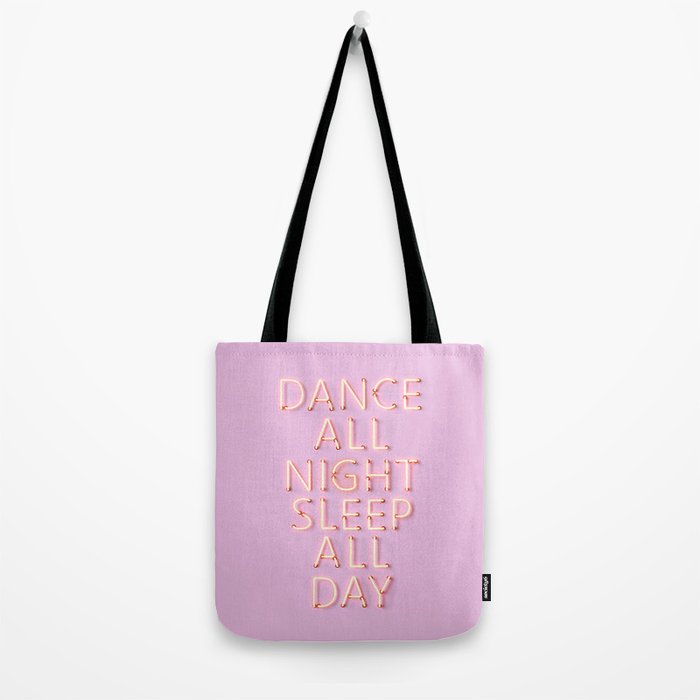 DANCE ALL NIGHT - pink neon typography Tote Bag Gallery Image 2