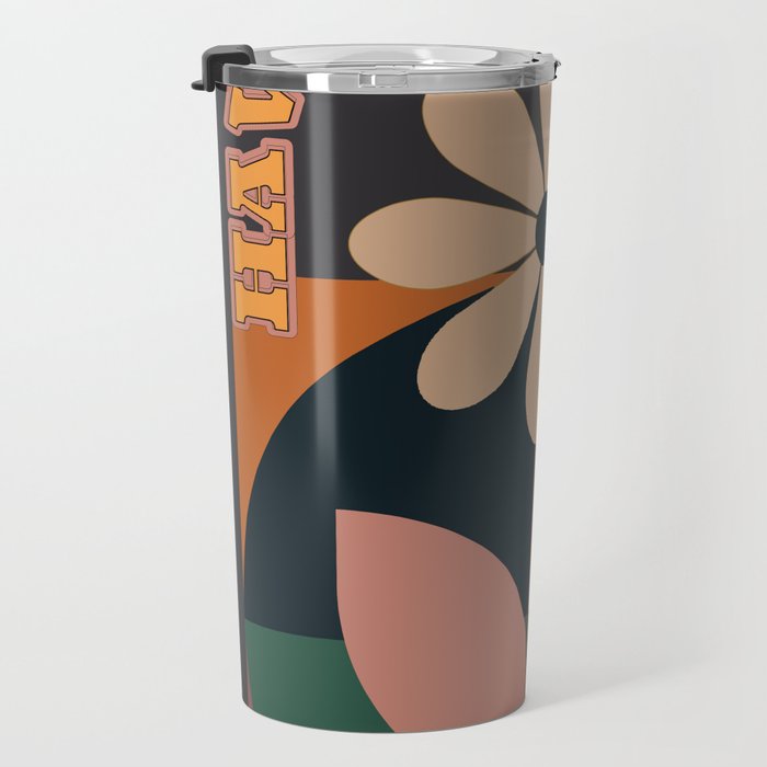 Have A Nice Day 7 Travel Mug Gallery Image 3