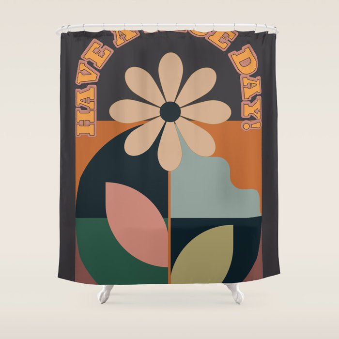 Have A Nice Day 7 Shower Curtain Gallery Image 1