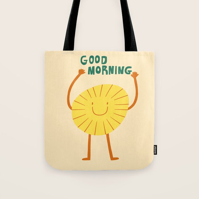 Good morning  Tote Bag Gallery Image 1