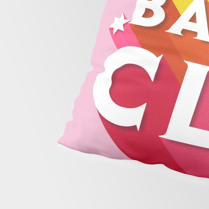 Bad Ass babes club in pink Pillow Sham Gallery Image 4