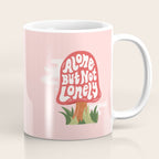 ALONE BUT NOT LONELY Coffee Mug Gallery Image 1