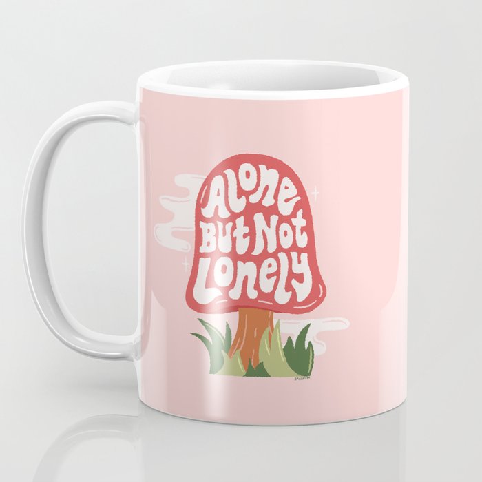 ALONE BUT NOT LONELY Coffee Mug Gallery Image 3