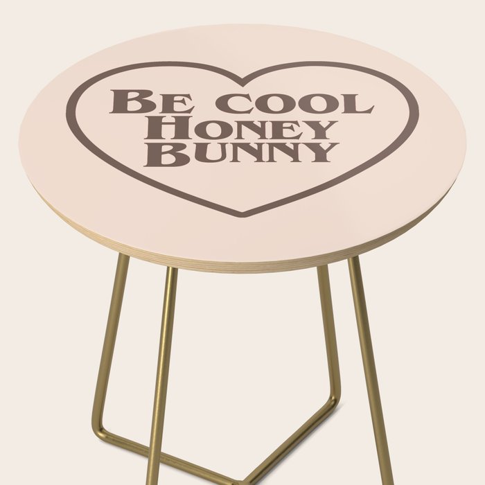Be Cool, Funny Quote Side Table Gallery Image 2