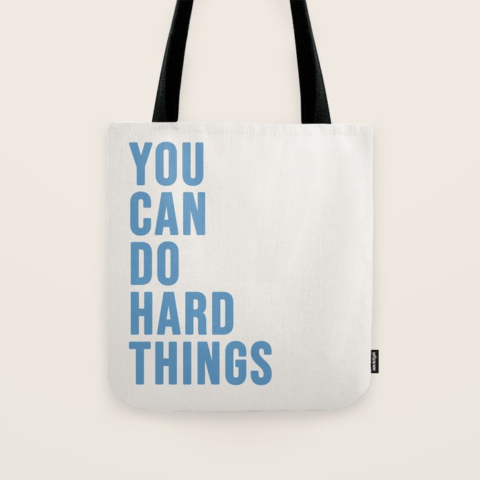 You Can Do Hard Things Cream & Blue Tote Bag Gallery Image 1