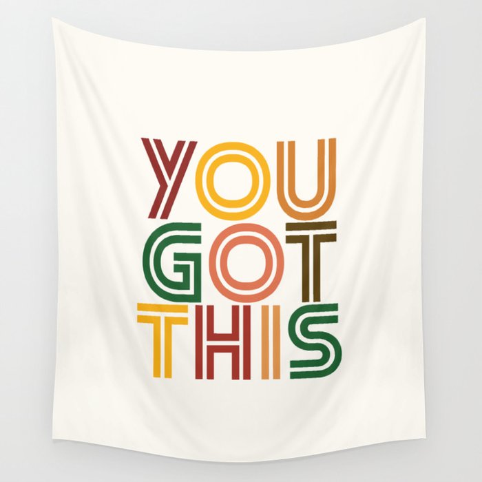 You Got This Wall Tapestry Gallery Image 1