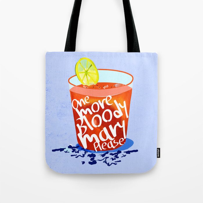 One More Bloody Mary Please, Cocktails Typography Happy Hour Alcohol, Weekend Drinks Beverages Summer Eclectic Lemon Painting Tote Bag Gallery Image 1