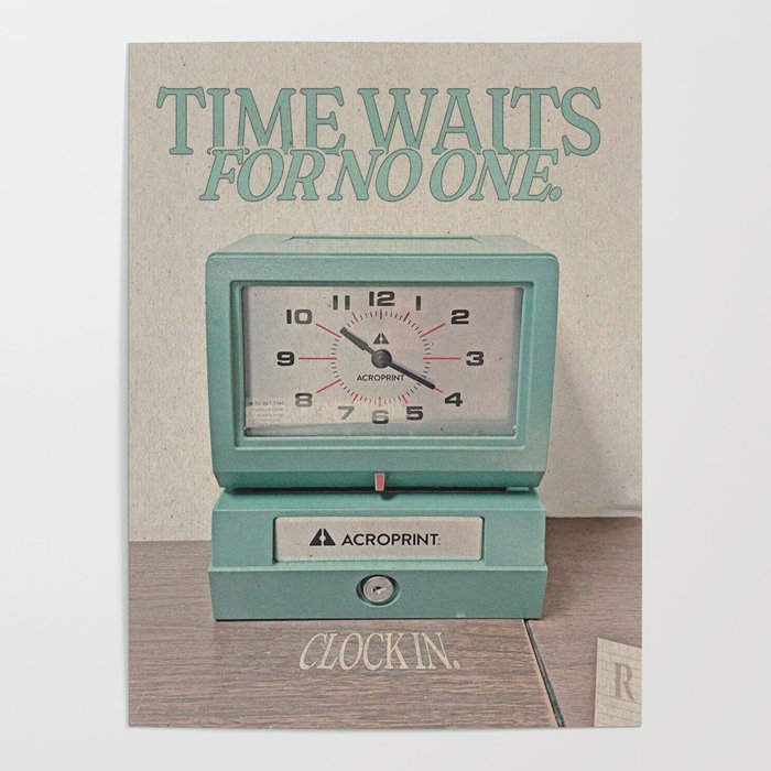 Time Waits For No One Poster Gallery Image 4
