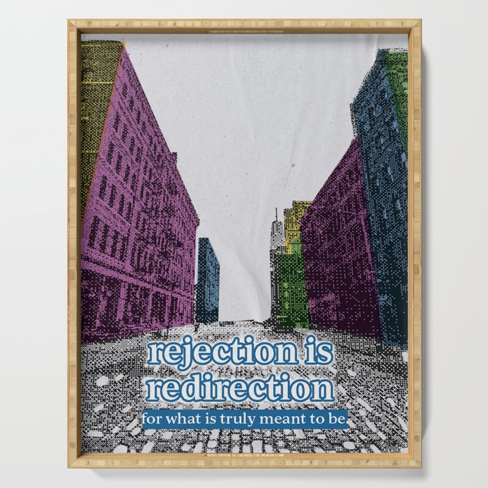 Rejection is Redirection  Serving Tray Gallery Image 1