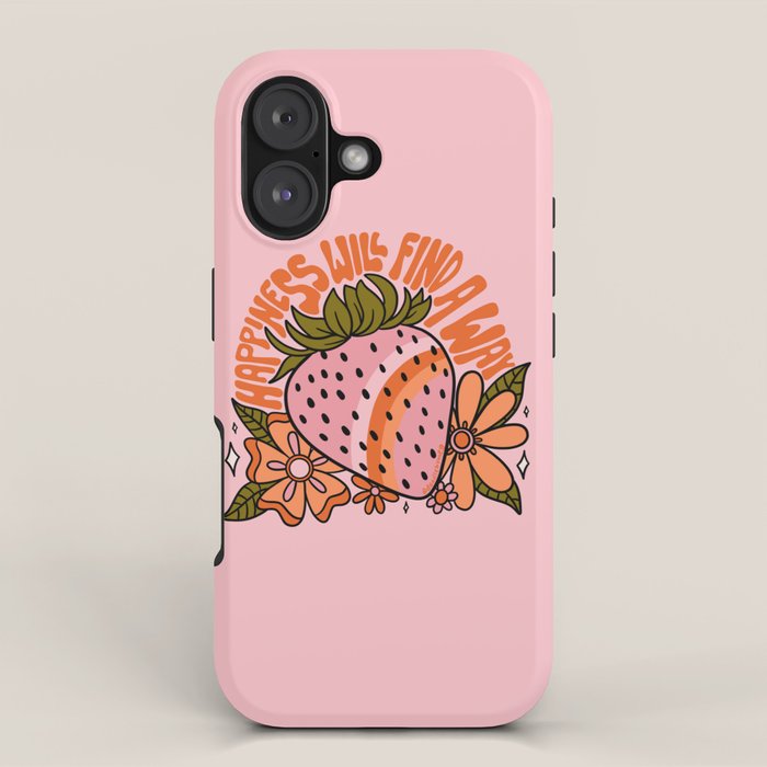 Happiness Will Find A Way iPhone Case Gallery Image 1