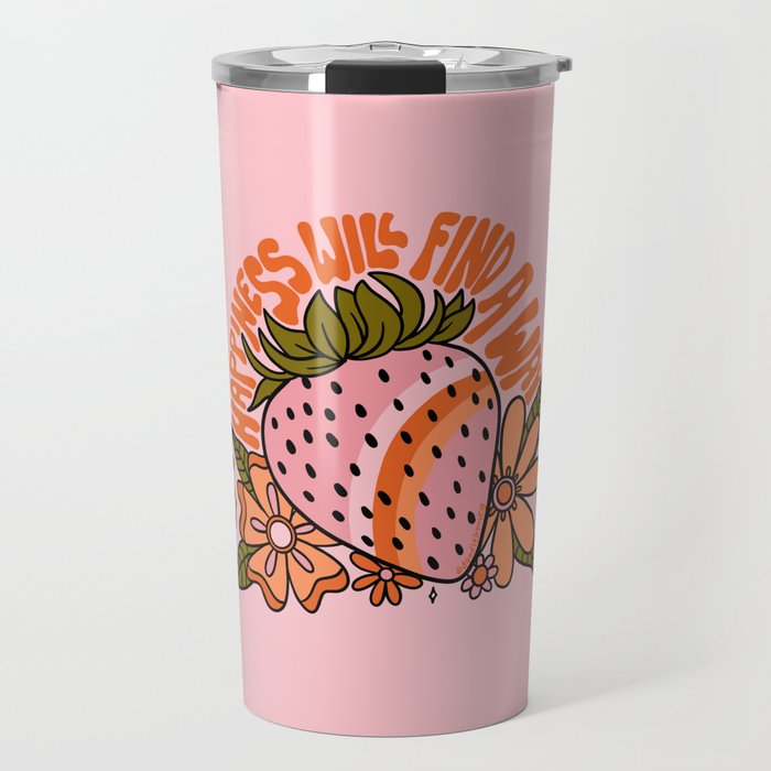 Happiness Will Find A Way Travel Mug Gallery Image 1