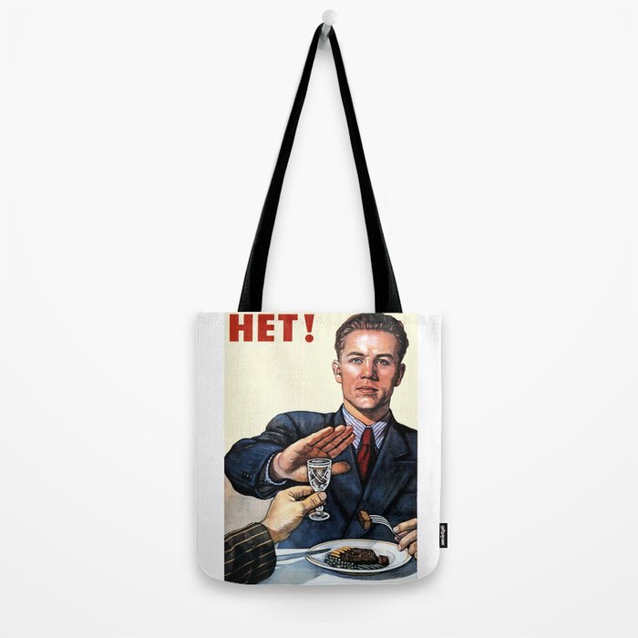 Anti Alcohol Vintage Soviet - HET - Soviet Anti Alcohol Propaganda - 1954-Het No To Alcohol Soviet Union Propaganda Tote Bag Gallery Image 2