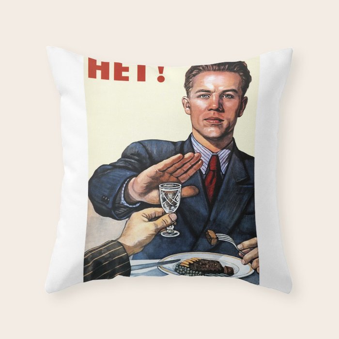 Anti Alcohol Vintage Soviet - HET - Soviet Anti Alcohol Propaganda - 1954-Het No To Alcohol Soviet Union Propaganda Throw Pillow Gallery Image 6
