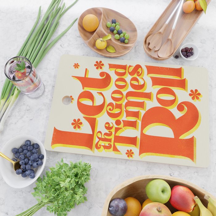 Let the good times roll - retro type Cutting Board Gallery Image 2