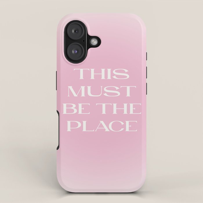 This Must Be The Place Pink Gradient iPhone Case Gallery Image 1